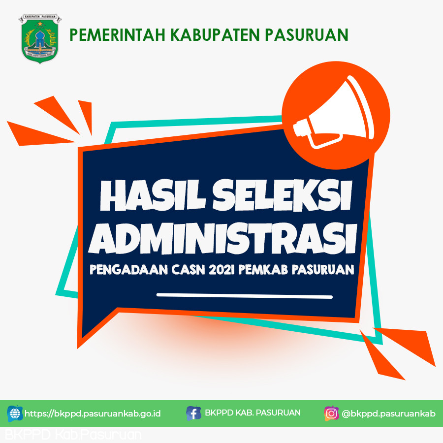 Hasil Seleksi Administrasi Pengadaan CASN Tahun 2021 Pemerintah Kabupaten Pasuruan